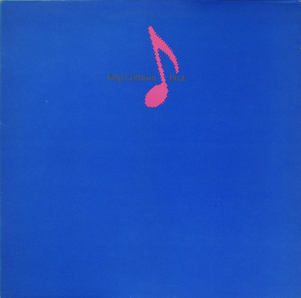King Crimson: Beat 35 Years Old Today | movingtheriver.com